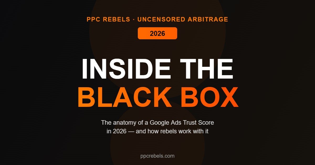 Google Ads Trust Score anatomy 2026