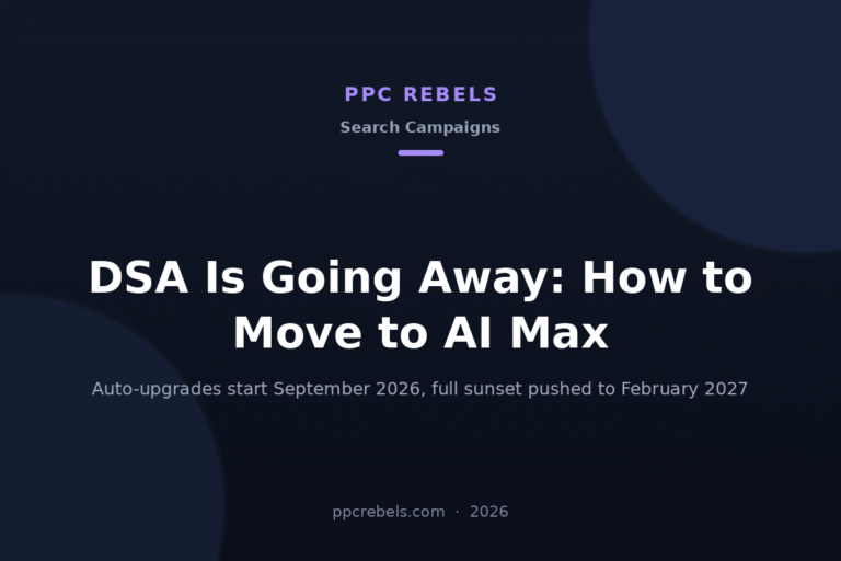 PPC Rebels 2026 cover: DSA to AI Max migration in Google Ads