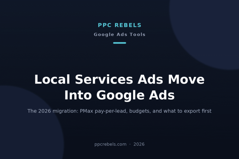 PPC Rebels 2026 cover image about the Local Services Ads migration into Google Ads