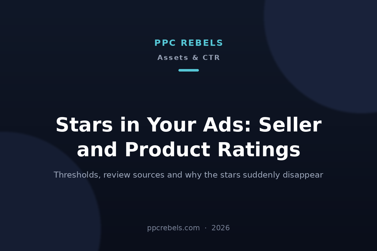 PPC Rebels 2026 cover for the guide to seller ratings and product ratings in Google Ads