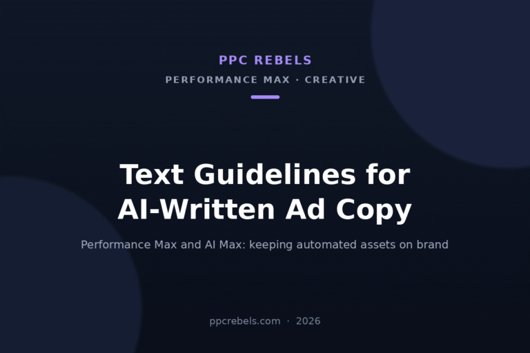 PPC Rebels article cover about text guidelines for automatically created assets in Performance Max and AI Max in 2026